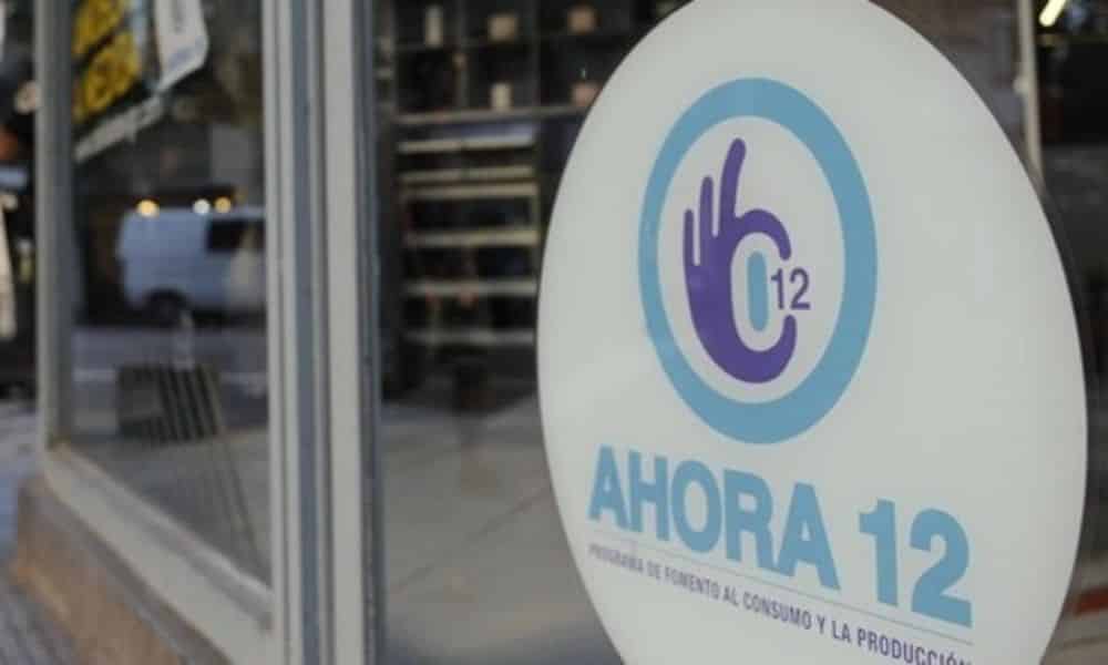 Relanzarán el programa Ahora 12 con financiación en hasta 24 cuotas