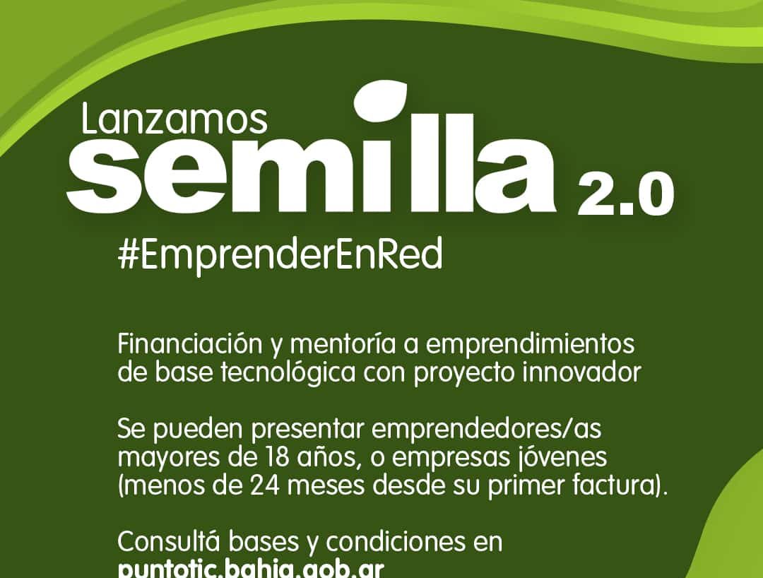 Fondo Semilla 2.0 – Continúa abierta la inscripción