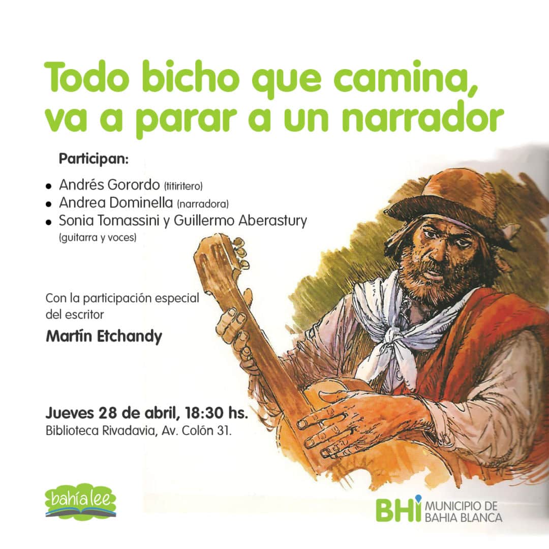 Programa Bahía Lee – “Todo bicho que camina va a parar a un narrador”