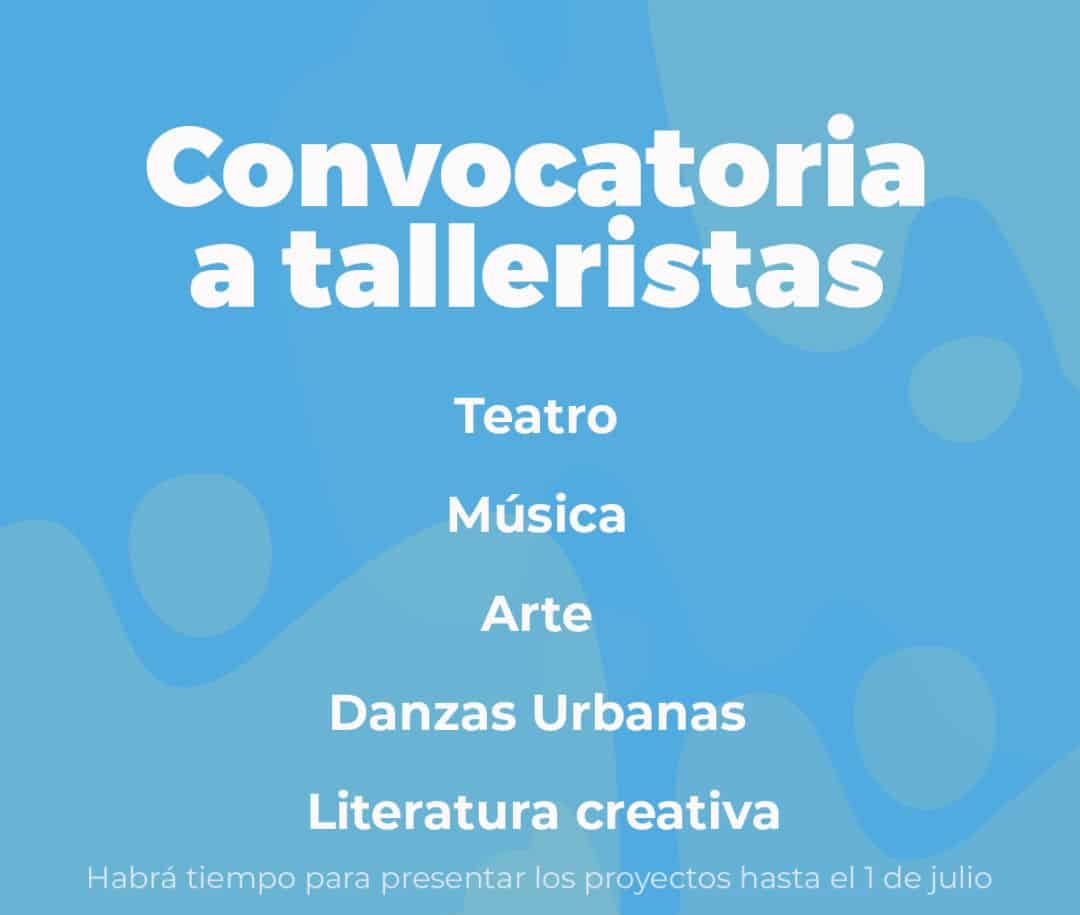 Se prorrogó la convocatoria a talleristas