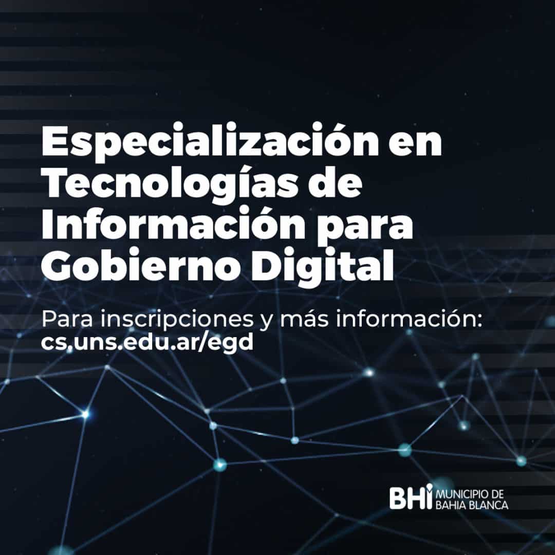Especialización en Tecnologías de Información para Gobierno Digital