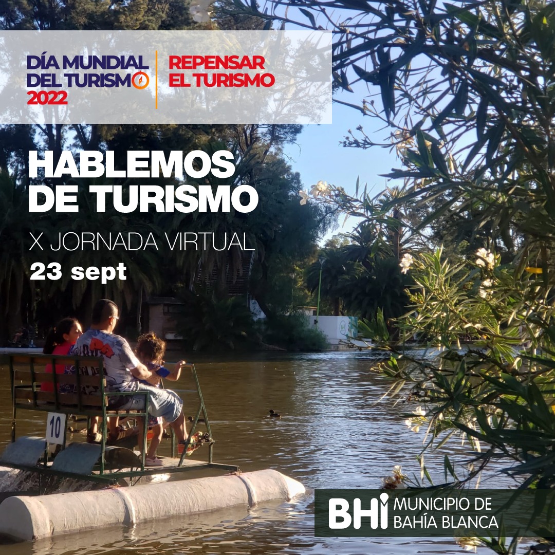 Hablemos de Turismo en Bahía Blanca