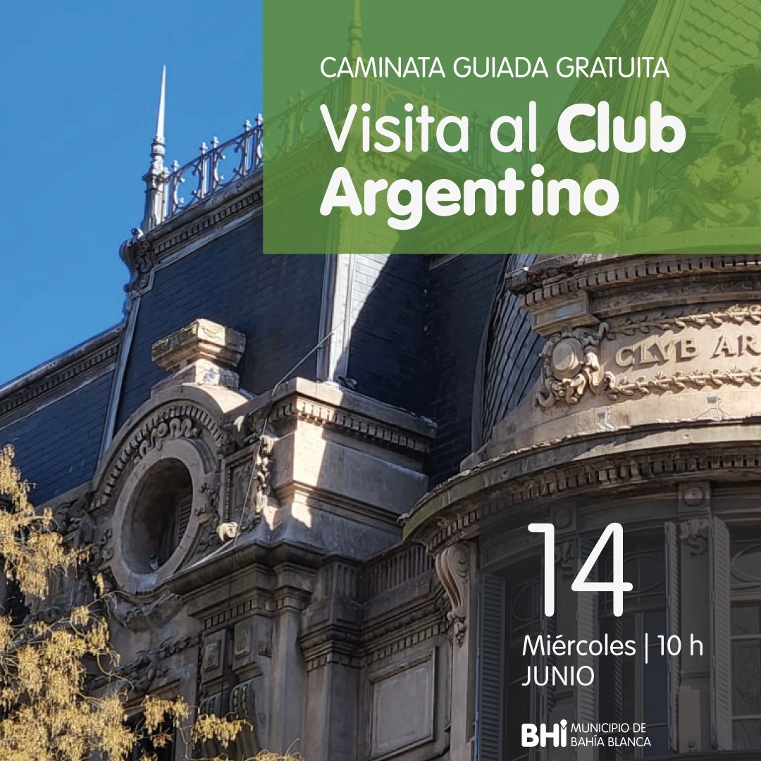 Caminata guiada gratuita por el centro de la ciudad y el Club Argentino