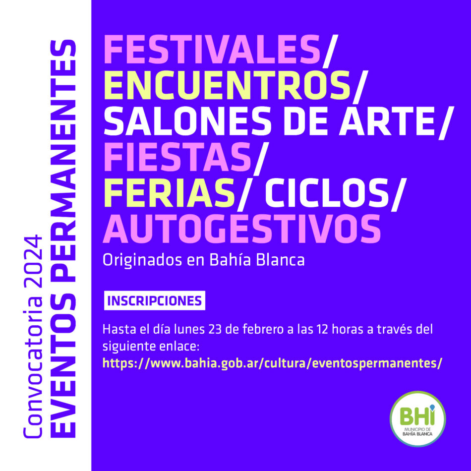 Convocatoria para desarrollar eventos permanentes en Bahía durante este año