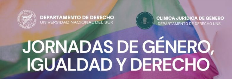 Nueva edición de las Jornadas de Género, Igualdad y Derecho